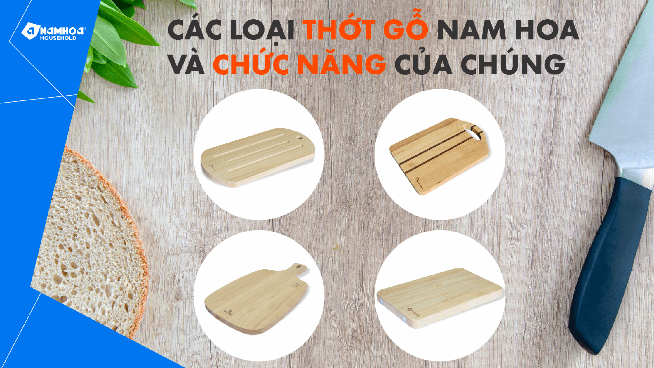 CÁC LOẠI THỚT GỖ NAM HOA VÀ CHỨC NĂNG CỦA CHÚNG