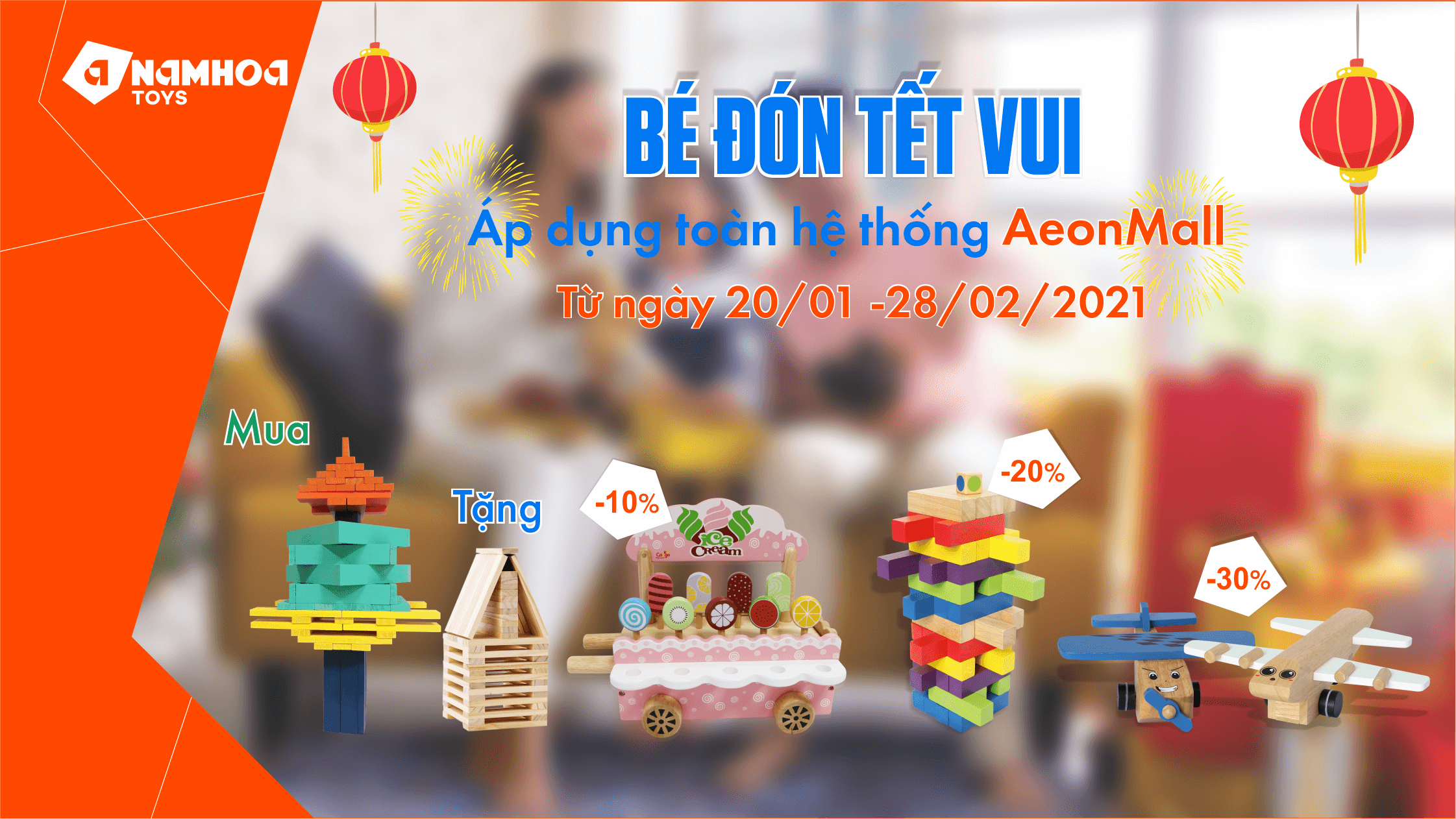 BÉ ĐÓN TẾT VUI - ĐỒ CHƠI GỖ ƯU ĐÃI ĐẾN 30%