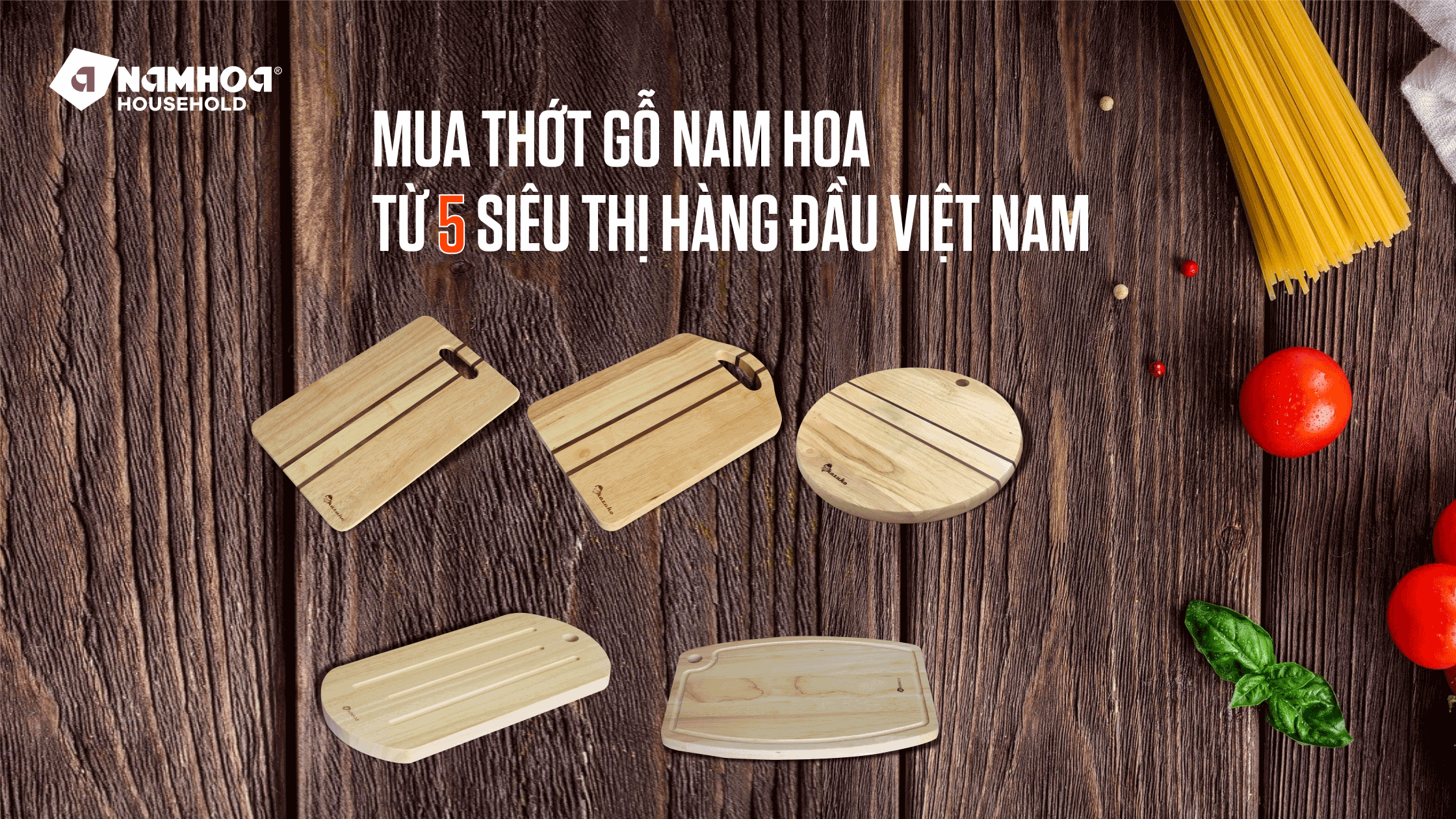 MUA THỚT GỖ NAM HOA TỪ 5 SIÊU THỊ HÀNG ĐẦU VIỆT NAM